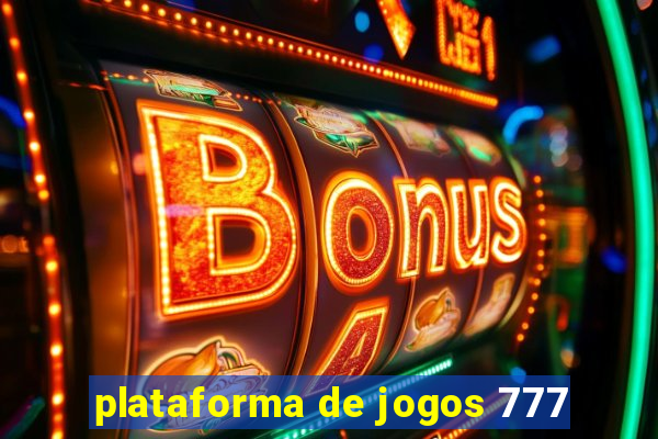 plataforma de jogos 777